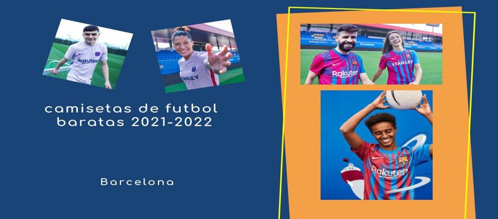 Camiseta de futbol Barcelona barata 2021-2022